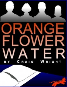 "Orange Flower Water" by Craig Wright